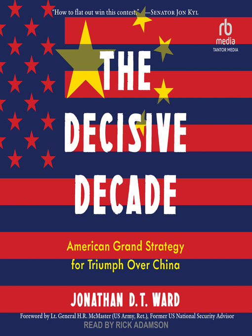 Title details for The Decisive Decade by Jonathan D.T. Ward - Available